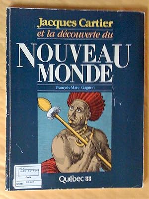 Immagine del venditore per Jacques Cartier et la dcouverte du nouveau monde venduto da Claudine Bouvier