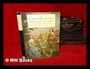 Seller image for The country house guide : family homes in the Historic Houses Association / Anna Sproule and Michael Pollard for sale by MW Books