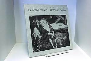 Heinrich Ehmsens graphischer Zyklus. Der Narr in Christo Emanuel Quint . Katalog