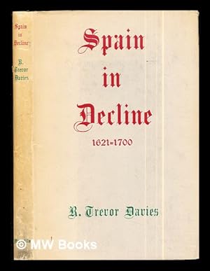 Image du vendeur pour Spain in decline, 1621-1700 mis en vente par MW Books