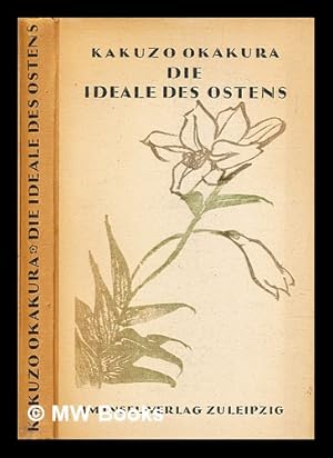 Seller image for Die Ideale des Ostens for sale by MW Books
