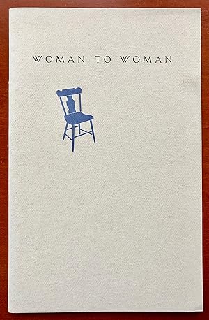 Immagine del venditore per Woman to Woman: A Commonplace Book venduto da George Ong Books