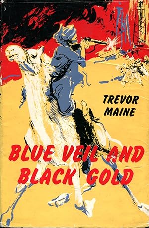 Imagen del vendedor de Blue Veil and Black Gold a la venta por Godley Books