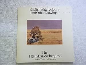 English watercolours and other drawings: The Helen Barlow Bequest [in the] National Gallery of Sc...