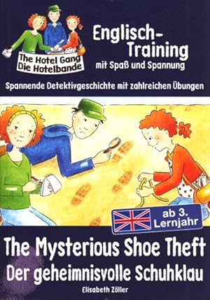 Englisch-Training mit Spaß und Spannung ~ The Mysterious Shoe Theft. Der geheimnisvolle Schuhklau.