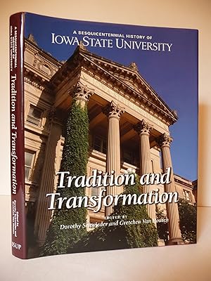 Sesquicentennial History of Iowa State University: Tradition and Transformation