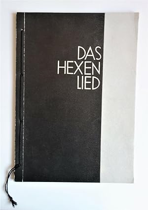 Das Hexenlied. Mit 4 (3 ganzseitigen) Scherenschnitten von Dora Guyot.