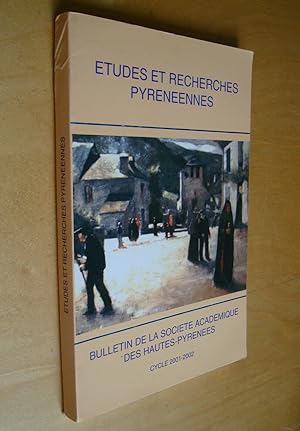 Etudes et recherches pyrénéennes Bulletin de la société académique des Hautes-Pyrénées