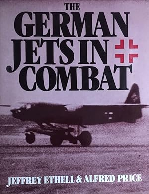 Image du vendeur pour German Jets in Combat. mis en vente par Antiquariat J. Hnteler