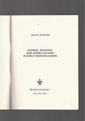 Seller image for science, Medicine, and Jewish Culture in Early Modern Europe (Spiegel Lectures in European Jewish History, number 7) for sale by Meir Turner