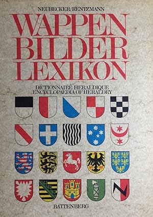 Seller image for Wappen-Bilder-Lexikon = Dictionnaire heraldique = Encyclopaedia of heraldry. for sale by Antiquariat J. Hnteler