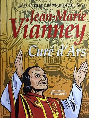 Bild des Verkufers fr Jean-Marie Vianney: Cur d`Ars. zum Verkauf von Antiquariat J. Hnteler