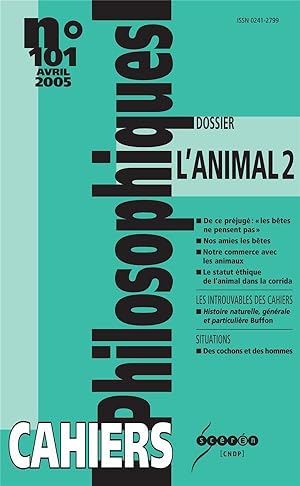 CAHIERS PHILOSOPHIQUES N.101 ; l'animal t.2