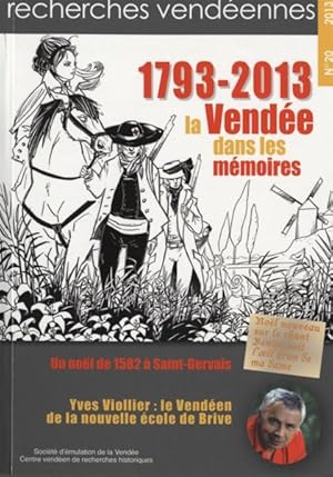 recherches vendéennes N.20 ; 1793-2013, la Vendée dans les mémoires