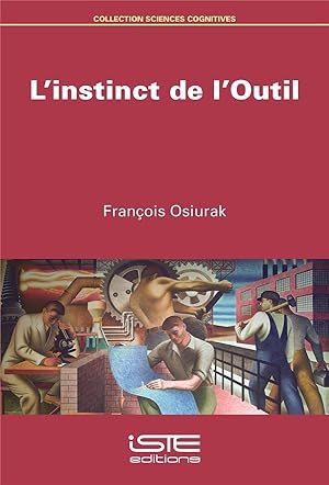 l'instinct de l'Outil