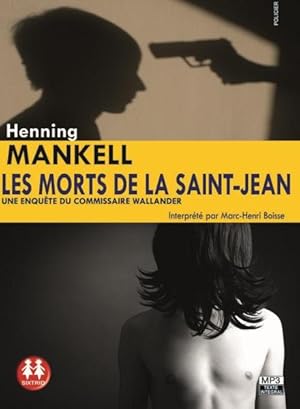 Image du vendeur pour les morts de la Saint-Jean mis en vente par Chapitre.com : livres et presse ancienne