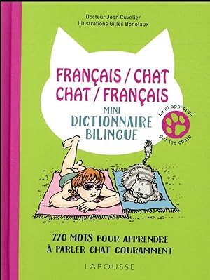 français/chat ; chat/français ; mini-dictionnaire bilingue