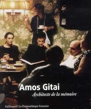 Seller image for Amos Gitai ; architecte de la mmoire for sale by Chapitre.com : livres et presse ancienne
