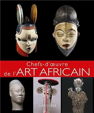 Image du vendeur pour chefs d'oeuvre de l'art africain mis en vente par Chapitre.com : livres et presse ancienne