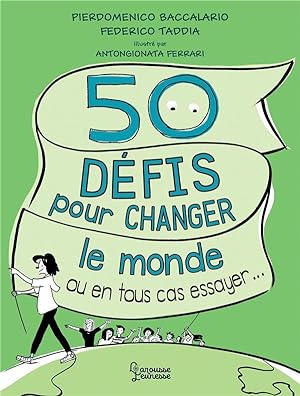 50 défis pour changer le monde