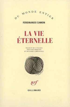 Image du vendeur pour La Vie ternelle mis en vente par Chapitre.com : livres et presse ancienne