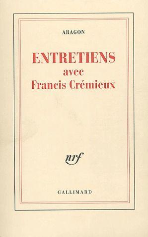 entretiens avec Francis Crémieux