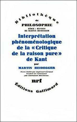 Image du vendeur pour Oeuvres de Martin Heidegger. Section II, cours 1923-1944. 1. Interprtation phnomnologique de la "Critique de la raison pure" de Kant mis en vente par Chapitre.com : livres et presse ancienne