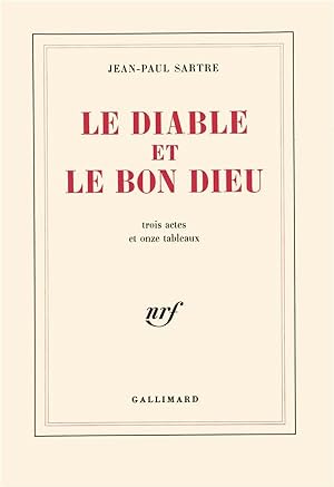 le diable et le bon dieu : trois actes et onze tableaux