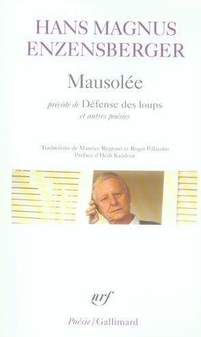 Imagen del vendedor de Mausole. prcd d'un choix de Dfense des loups. Parler allemand a la venta por Chapitre.com : livres et presse ancienne