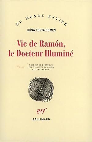 Seller image for Vie de Ramn, le docteur illumin for sale by Chapitre.com : livres et presse ancienne