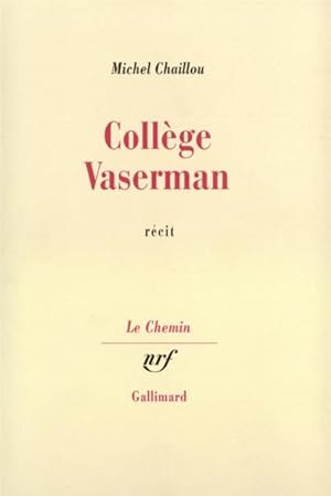 Image du vendeur pour Collge Vaserman mis en vente par Chapitre.com : livres et presse ancienne