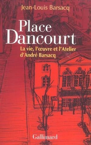 Seller image for Place Dancourt for sale by Chapitre.com : livres et presse ancienne