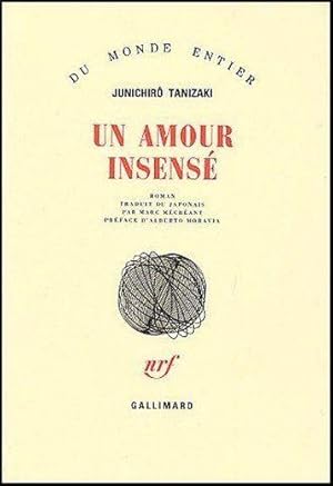 Un Amour insensé