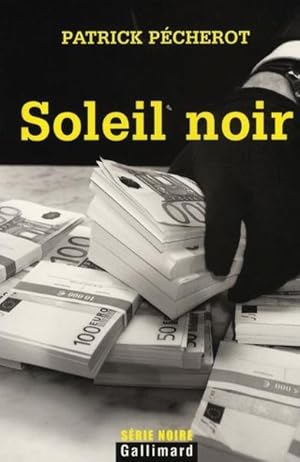 Seller image for soleil noir for sale by Chapitre.com : livres et presse ancienne