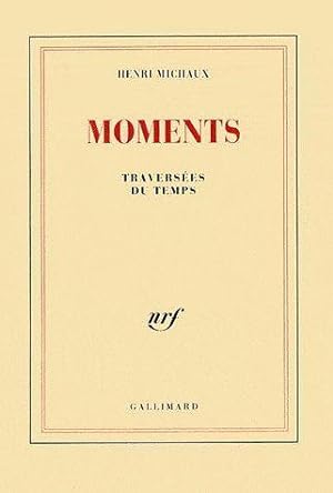 Seller image for Moments for sale by Chapitre.com : livres et presse ancienne