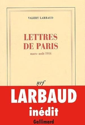 Image du vendeur pour Lettres de Paris mis en vente par Chapitre.com : livres et presse ancienne