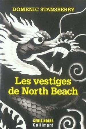 Seller image for Les vestiges de North Beach for sale by Chapitre.com : livres et presse ancienne