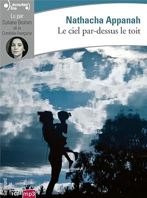 le ciel par-dessus le toit