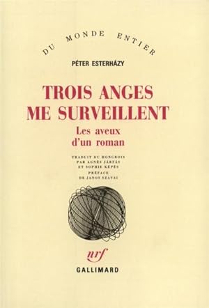 Seller image for Trois anges me surveillent for sale by Chapitre.com : livres et presse ancienne
