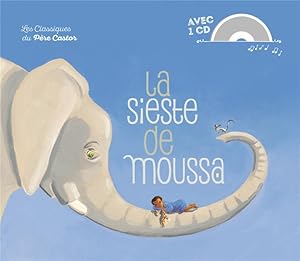 Image du vendeur pour la sieste de Moussa mis en vente par Chapitre.com : livres et presse ancienne