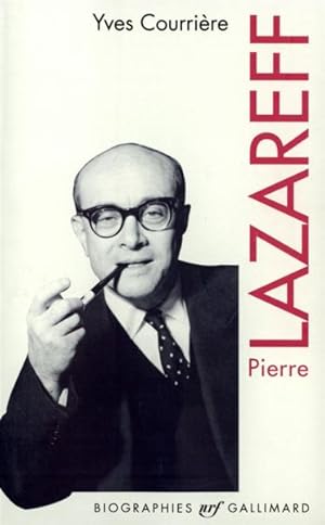 Pierre Lazareff ou Le vagabond de l'actualité