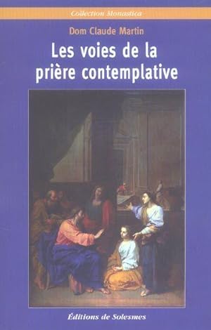 Les voies de la prière contemplative