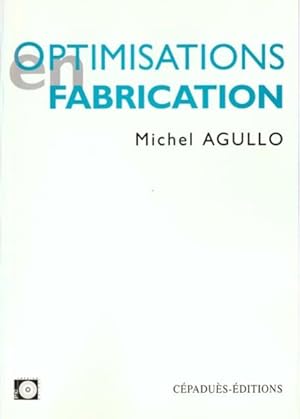 optimisations en fabrication