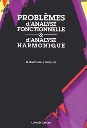 Problèmes d'analyse fonctionnelle et d'analyse harmonique