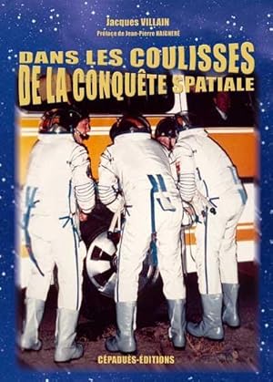 Dans les coulisses de la conquête spatiale