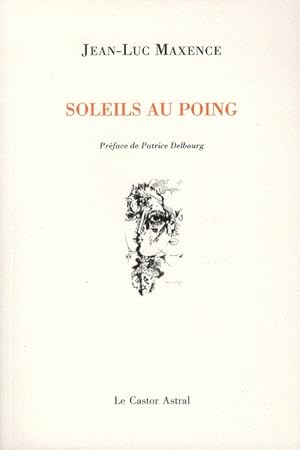 Seller image for soleils au poing for sale by Chapitre.com : livres et presse ancienne