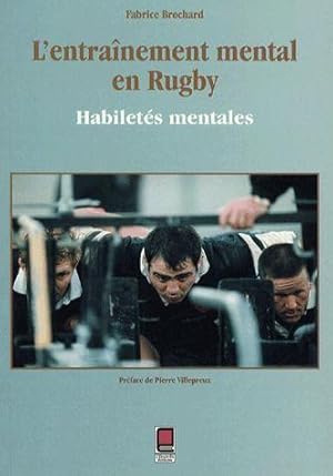 l'entraînement mental en rugby ; habiletés mentales