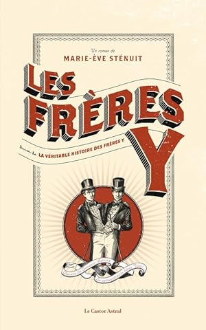 Bild des Verkufers fr les frres Y ; les vritables frres Y zum Verkauf von Chapitre.com : livres et presse ancienne