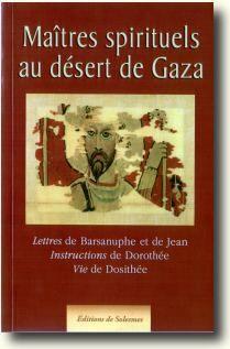 Imagen del vendedor de Matres spirituels au dsert de Gaza a la venta por Chapitre.com : livres et presse ancienne