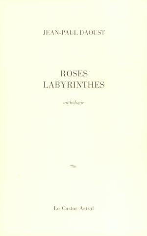 Roses labyrinthes